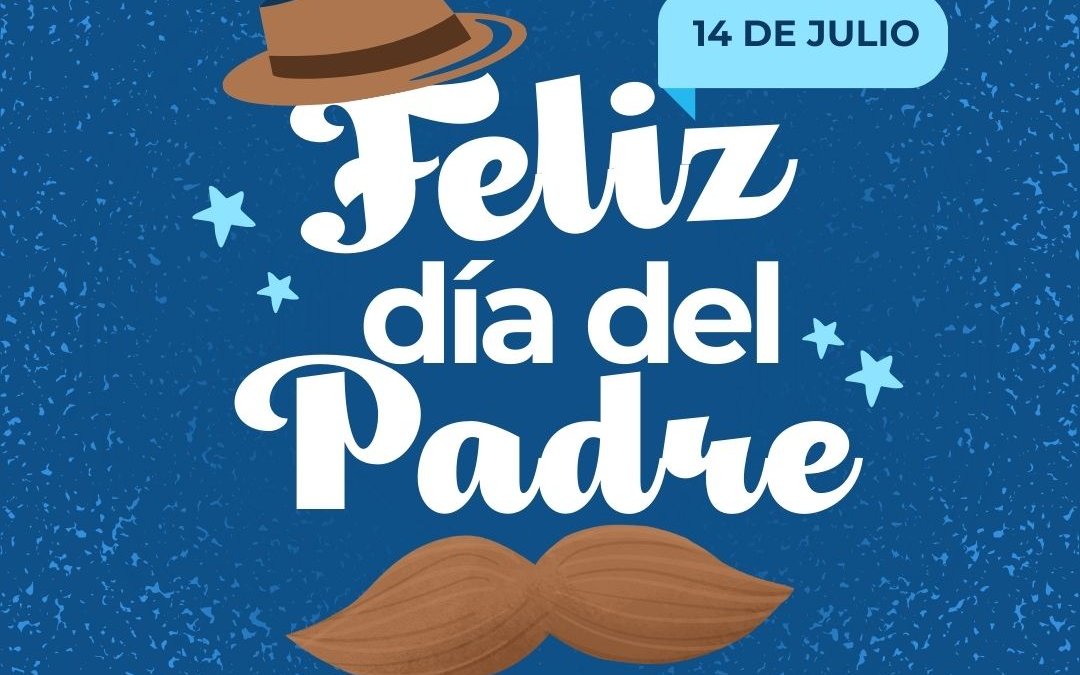 ¡Feliz día del Padre!